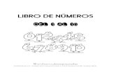 libro de números - entrenubesespeciales.comentrenubesespeciales.com/wp-content/uploads/2021/02/MI-LIBRO-D… · ocho . El número 8 . 8 tortugas . El número 9 . 9 9 9 9 9 9 9 9