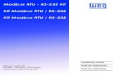 Modbus RTU - RS-232 Kit Kit Modbus RTU / RS-232 · 2020. 1. 3. · de los Parámetros y Comunicación Serial del Arrancador Suave SSW-07/ SSW-08 disponible en el CD que acompaña