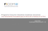 Programa Conjunto Industrias Creativas Inclusivas · 2 asociaciones de tejedoras (1 en Tucume y 1 en Morrope) han recibido financiamiento que incluye un fondo rotatorio para materia