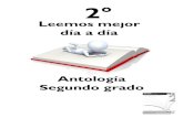 Antología Segundo grado - La Chispa · 2020. 2. 6. · Segundo grado, fue elaborada en la Coordinación Sectorial de Educación Primaria. Luis Ignacio Sánchez Gómez Administrador