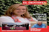 INSTINTO DE SUPERACIÓN - - El Dentista del Siglo XXIPractice y El Dentista, reconocen y distinguen a los profesionales y las en-tidades más destacadas por su labor en las distintas