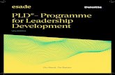 PLD - Programme for Leadership Development · 2020. 9. 21. · El PLD® es un programa de participación multisectorial y multifuncional donde los participantes se benefician de una