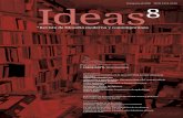 Primavera de 2018 Ideasragif.com.ar/revista_ideas/IDEAS8xPag.pdf · 2018. 12. 28. · MARIANO GAUDIO Y SANDRA PALERMO PÁGINA 256 2. I Jornadas del Círculo Sartre. La actualidad