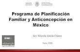Programa de Planificación Familiar y Anticoncepción en México...Medidas implementadas en México en 1974 Ley General de Población Artículo 3º. II. Realizar programas de planificación