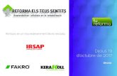 REFORMA ELS TEUS SENTITStureforma.org/invitaciones/Invitacion_Reforma_Tus... · 2017. 9. 26. · ELS 5 PRINCIPIS BÀSICS: 1. Aïllament tèrmic. 2. Absència de ponts tèrmics. 3.