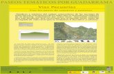 Guadarrama · Interpretación de la Naturaleza de Guadarrama, situado en el parque del Gurugú. Tiene muy poco desnivel y su trazado es ancho y con buen firme, con buen acceso para