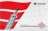 CABLES DE ALUMINIO DESNUDO - Centelsa · 2020. 8. 14. · CABLES AAC Cables de aluminio desnudo 121 Los cables AAC CENTELSA son usados en líneas aéreas de transmisión y distribución