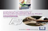 Programa de Certiﬁcación en: Equidad de Género y ...acrip.co/contenidos-acrip/pdf/corewoman/brochure...3. La importancia de una comunicación efectiva para el empoderamien- to