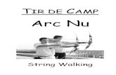 Arc Nucamp-fita.org/documents/ArcNu-v2.pdf · 2020. 1. 9. · Arc Nu 2 JGF/ESF – 2ªed - 01.2007 PRÒLEG Arc Nu – Tir de Camp – String Walking són tres conceptes estretament