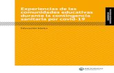 Experiencias de las comunidades educativassubeducacionbasica.edomex.gob.mx/sites/subeducacion... · 2020. 11. 19. · Experiencias de las comunidades educativas durante la contingencia.