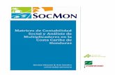 Matrices de Contabilidad Social y Análisis de Multiplicadores en la Costa Caribe … · 2012. 10. 31. · 6 Ejercicio 2: Análisis de una ... 1 Las variables SocMon se encuentran