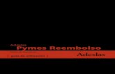 Pymes Reembolso - AdeslasPromoSalud · 2015. 11. 25. · Presentación Adeslas Extra es un seguro mixto de servicio, reembolso de gastos (para los ser-vicios médicos utilizados fuera