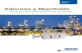 Válvulas y Manifoldsmedia.firabcn.es/.../879228/catalogo_valvulas.pdf · 2012. 10. 30. · Válvulas de aguja / Manifolds Válvulas de aguja con construcción tipo Bonnet disponible