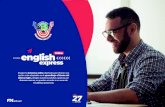 ENGLISH EXPRESS BROCHURE - Fine Tuned Englishintegral de habilidades comunicativas, como también, en la gramática, vocabulario y pronunciación. El libro interactivo online presenta