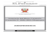 Sentencia del Pleno Casatorio Casación N° 4442-2015-Moquegua · 7664 JURISPRUDENCIA Miércoles 18 de enero de 2017 / El Peruano SENTENCIA DICTADA POR EL PLENO CASATORIO CIVIL REALIZADO