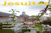 Jesuitas · 2016. 5. 27. · Esta revista quiere ser un lazo de unión de la Compañia de Jesús España con familiares, amigos y colaboradores. Jesuitas nº 108 – Primavera 2011