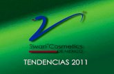 Swan Cosmetics de México ® - TENDENCIAS 2011 · 2012. 7. 30. · ecocert, cristales liquidos, libre de parabenos, no pruebas en animales, materiales biodegradables, libre de petroquimicos.