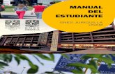 MANUAL DEL ESTUDIANTE - enesjuriquilla.unam.mx · Este manual recoge la experiencia de los estudiantes foráneos que llegaron al estado de Querétaro y que experimentaron las dificultades