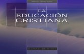 La Educación Cristiana (1975)FE).pdfa cada una de esas obras, tal como han sido traducidas en la nueva edición que ofrecemos a nuestros hermanos en la fe. Hay otros pasajes tomados