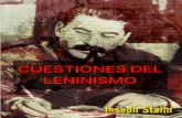 Ediciones Bandera Roja...Los fundamentos del leninismo se dice: "Algunos piensan que lo fundamental en el leninismo es la cuestión campesina, que el punto de partida del leninismo