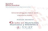 Investigación en nutrición - UCAVILA · 2020. 9. 9. · alimentación, nutrición y seguridad alimentaria basadas en las necesidades de la población y la protección de la salud.