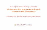 El desarrollo socioemocional: la base del bienestar · 2020. 5. 28. · Richard Davidson, neurocientífico de la Universidad de Wisconsin, padre de la neurociencia afectiva y autor