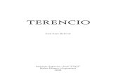 TERENCIO - Juan23.edu.arprólogos, El Eunuco sería la cuarta comedia de Terencio, posterior a Andria (166), a Hecyra (l65) y a Heautontimorúmenos (l63)” 3. Para Rubio, es probable