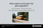 1 Alternativa bränslen för järnvägsdrift...Scania erbjuder i dagsläget inga gasmotorer för järnvägsapplikationer Info Class Public KEPM/Per Holmgren/Alternativa bränslen 2016-04-04.