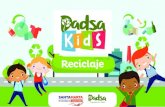 Reciclaje Fauna - DADSA KIDS · 2020. 5. 6. · más reciclemos, más ayudamos a cuidar nuestro planeta. Casi toda la basura que producimos en nuestras casas es reciclable. Pasos