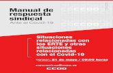 Ante el Covid-19 · 2020. 5. 21. · coronavirus@ccoo.es Novedades que se incorporan en esta edición Versión: 21 de mayo • Aclaración de la definición de ERTE por fuerza mayor