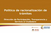 Política de racionalización de trámitesturismovilleta.gov.co/GEL/Politica_racionalizacion_tra... · 2017. 11. 30. · Directorio telefónico Redes sociales Portal del Estado Colombiano