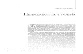 Hermenéutica y poesía - Dialnet · 2018. 5. 27. · tico y el poeta. (Gadamer, 1996: 124) De acuerdo con este planteamiento la poesía -así como el arte-es el re-un proceso creativo.'-í