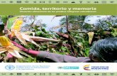 Comida, territorio y memoria · 2021. 2. 8. · Comida, territorio y memoria Situación alimentaria de los pueblos indígenas colombianos Proyecto TCP/RLA/3403 “Políticas de Seguridad
