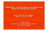 PROBIOGÁS: Proyecto Singular Estratégico sobre Biogás ...213.229.136.11/bases/ainia_probiogas.nsf/0...2019/06/08  · 1 PROBIOGÁS: Proyecto Singular Estratégico sobre Biogás