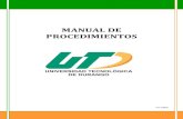 UTD - Inicio - MANUAL DE PROCEDIMIENTOS189.202.187.146/2018/normatividad/MANUAL_DE...L Procedimiento de servicio de laboratorios y talleres 43 M Procedimiento de desarrollo del plan