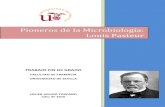 Pioneros de la Microbiología: Louis Pasteur · 2016. 11. 30. · 5.1. Los inicios de Louis Pasteur Louis Pasteur nació el 27 de diciembre de 1822 en la ciudad de Dôle en Francia,