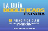 La Guía Bogleheads® España · 2020. 11. 16. · Invertir es destinar un dinero con la expectativa de conseguir un beneficio extra. Es decir, en vez de dejar el dinero parado en