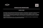 MANUAL DEL PROPIETARIO - Diagramasde.comZAFIRA 2005 Este manual se debe considerar parte permanente del vehículo y se debe dejar en éste cuando se venda con el fin de que el siguiente