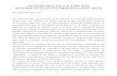 PANORAMA DE LA EDICIÓN ANARQUISTA SANTIAGUINA ......1 PANORAMA DE LA EDICIÓN ANARQUISTA SANTIAGUINA (2010-2012)1 por Eduardo Farías A.2 El conocimiento profesional de la edición