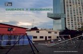 Catalogo Ciudades y Realidades - Red Nacional de Arte · 2018. 1. 10. · de los acontecimientos que generaron el movimiento social #YoSoy132. “Quique espera antes de entrar a la