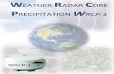 W EATHER RADAR CORE WRCP-1.pdfFrecuencia de transmisor X-band - 9.3 to 9.4 Ghz Tiempo de pre calentamiento instant On , Sin tiempo de precalentamiento Plano de polarización Polarización