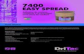 7400 - DriTac · También es fácil de limpiar cuando está húmedo. Easy Spread es más fácil de aplicar con paleta, lo que permite a los instaladores aumentar la productividad.