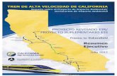 Tren de Alta Velocidad Proyecto Revisado EIR/ Proyecto … · 2019. 11. 7. · La Autoridad del Tren de Alta Velocidad de California y La Administración Federal de Ferrocarril. 2012.