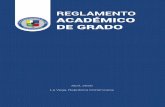 REGLAMENTO ACADÉMICO DE GRADO - UCATECI...c. La oferta de asignaturas o el cierre de secciones en cada período académico dependerá de criterios académicos- administrativos establecidos