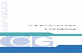 GUÍA DE DISCAPACIDADE E DEPENDENCIA - Federación Autismo Galicia · 2019. 6. 28. · 6 MISIÓN Mellorar a calidade de vida das persoas con trastorno do espectro do autismo (TEA