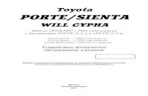 PORTE/SIENTA - Легион-Автодата · 2015. 7. 17. · УДК 629.314.6 ББК 39.335.52 Т50 Toyota Porte/Sienta/Will Cypha. Модели 2WD&4WD с 2003 года выпуска