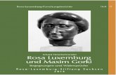 Annelies Laschitza / Klaus Gietinger (Hrsg.) · 2021. 3. 12. · Heft 7: Annelies Laschitza / Klaus Gietinger (Hrsg.): Rosa Luxem-burgs Tod. Dokumente und Kommentare. Leipzig: Rosa-Luxemburg-Stift