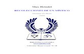 Heindel Mistico RC10...Max Heindel – Recolecciones de un Místico 4 Capítulo XVI El Sonido, el Silencio y el Desarrollo del Alma, página 61. Capítulo XVII El Magno Misterio de
