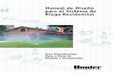 Manual de Diseño para el Sistema de Riego Residencial · 2018. 4. 6. · Instalación de los Aspersores Relleno de Zanjas Lista de Materiales .....15-17 Pautas de Riego ... La presión