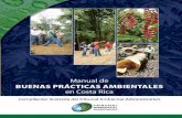 Manual de buenas prácticas ambientales en Costa Rica...Manual de buenas prácticas ambientales. ... ses artificiales construidos por el Estado y sus instituciones. Se exceptúan los